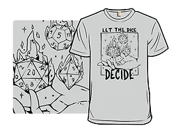 Let the Dice Decide