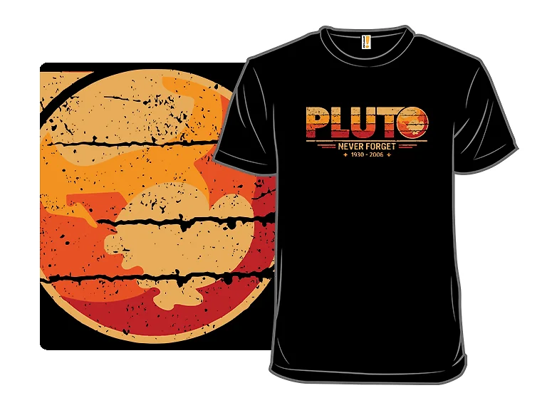 Never Forget Pluto