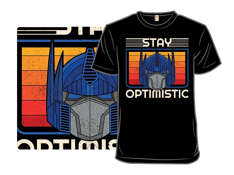 Stay Optimistic