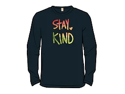 Reminder to Stay Kind
