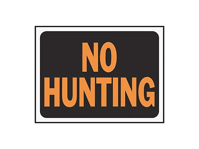 Hy-Ko #3021 9x12 No Hunting Sign